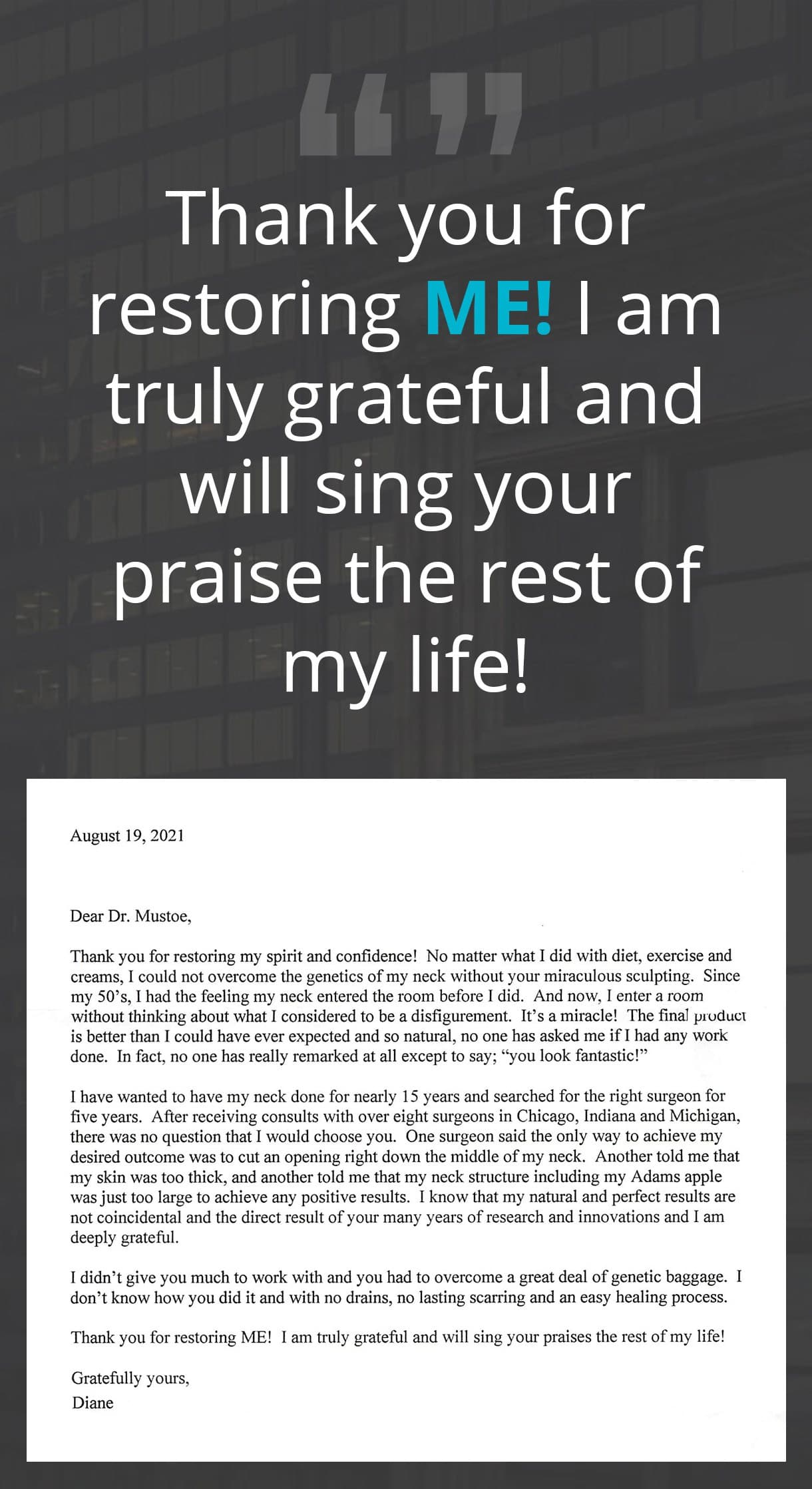 Thank you for restoring ME! I am truly grateful and will sing your praise the rest of my life!